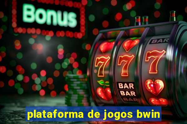 plataforma de jogos bwin